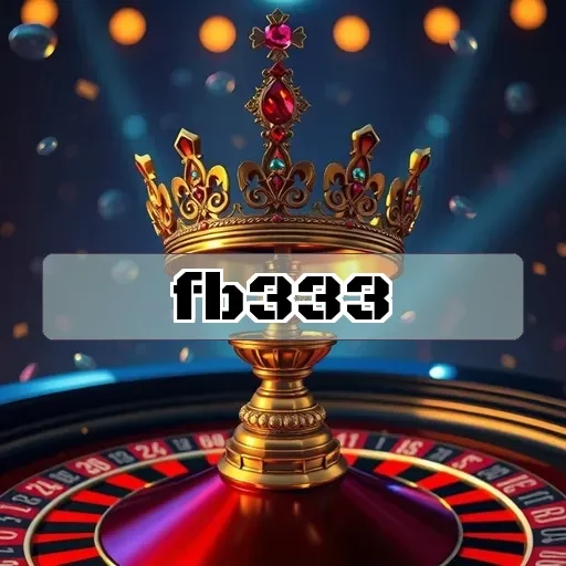 fb333 Ulasan Game: Temukan Kenyamanan dan Keseruan di Satu Tempat
